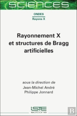 Bertrand.pt - Rayonnement X Et Structures De Bragg Artificielles