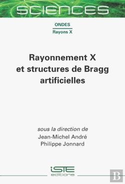 Bertrand.pt - Rayonnement X Et Structures De Bragg Artificielles