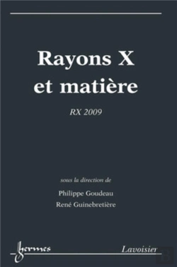 Bertrand.pt - Rayons X Et Matière : Rx 2009 : Rx 2009