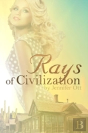Rays Of Civilization
