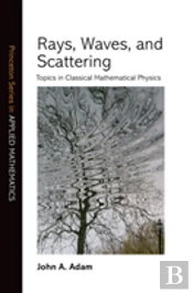 Rays, Waves, And Scattering
