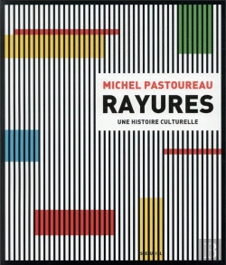 Bertrand.pt - Rayures ; Une Histoire Culturelle