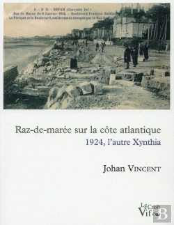 Bertrand.pt - Raz-De-Marée Sur Les Côtes Atlantiques ; 1924, L'Autre Xynthia
