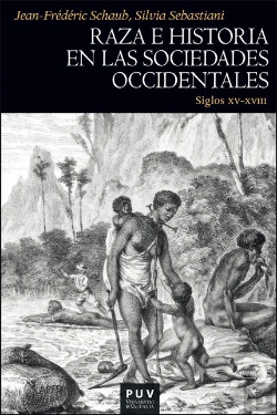 Bertrand.pt - Raza E Historia En Las Sociedades Occidentales (Siglos Xv-Xviii)
