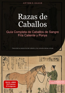 Bertrand.pt - Razas De Caballos: Guía Completa De Caballos De Sangre Fría, Caliente Y Ponys