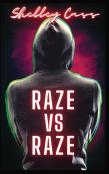 Raze Vs Raze