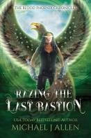 Razing The Last Bastion