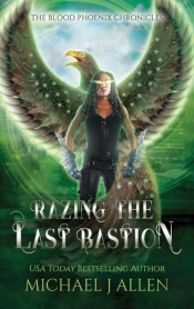 Razing The Last Bastion