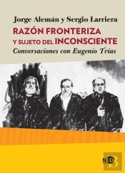 Razón Fronteriza Y Sujeto Del Inconsciente