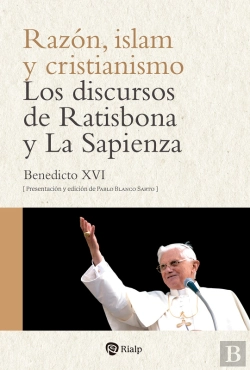 Bertrand.pt - Razón, Islam Y Cristianismo