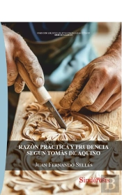 Razon Practica Y Prudencia Segun Tomas De Aquino