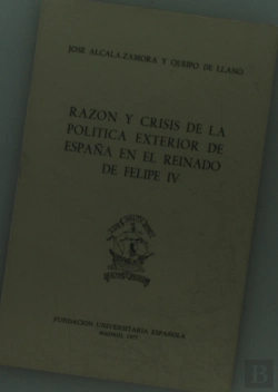 Bertrand.pt - Razon Y Crisis De La Politica Exterior De España En El Reinado De Felipe Iv