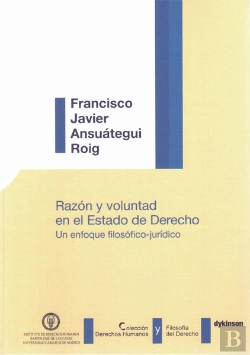 Bertrand.pt - Razón Y Voluntad En El Estado De Derecho