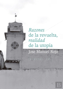 Bertrand.pt - Razones De La Revuelta, Realidad De La Utopia