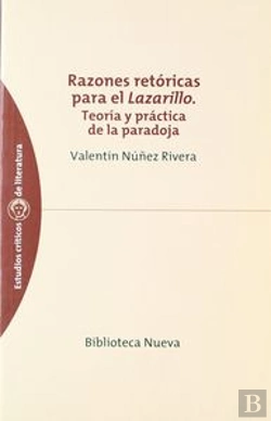 Bertrand.pt - Razones Retóricas Para El Lazarillo