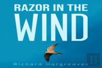 Razor In The Wind