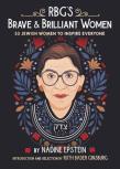 Rbg'S Brave & Brilliant Women