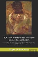 Rccf Six Principles For Torah And Science Reconciliation.