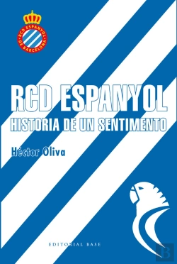Bertrand.pt - Rcd Espanyol. Historia De Un Sentimiento