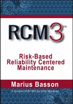 Bertrand.pt - Rcm3: Risk-Based Reliability Centered Maintenance