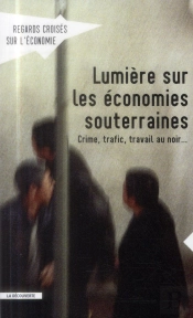 Rcr 14 : Lumieres Sur Les Economies Souterraines