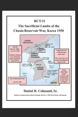 Bertrand.pt - Rct-31 The Sacrificial Lambs Of The Chosin Reservoir War, Korea 1950
