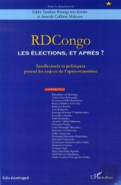Rd Congo ; Les Élections, Et Après ?