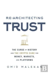 Re-Architecting Trust