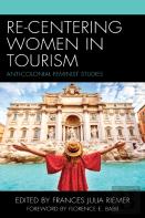 Re-Centering Women In Tourism