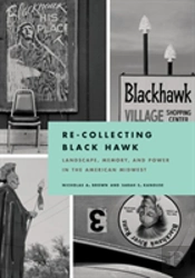 Re-Collecting Black Hawk