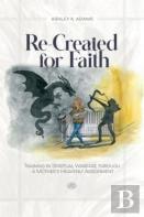 Re-Created For Faith