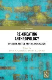 Re-Creating Anthropology