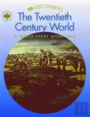 Re-Discovering The Twentieth-Century World: A World Study After 1900