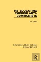 Re-Educating Chinese Anti-Communists