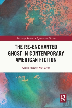 Bertrand.pt - Re-Enchanted Ghost In Contemporary American Fiction