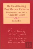 Re-Envisioning Past Musical Cultures