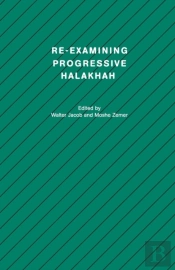 Re-Examining Progressive Halakhah