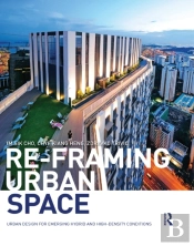 Re-Framing Urban Space