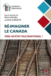 Re-Imaginer Le Canada