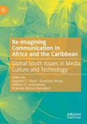 Re-Imagining Communication In Africa And The Caribbean