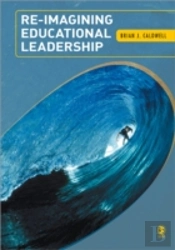 Re-Imagining Educational Leadership
