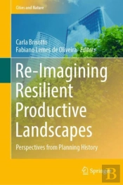 Re-Imagining Resilient Productive Landscapes