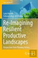 Re-Imagining Resilient Productive Landscapes