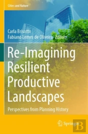Re-Imagining Resilient Productive Landscapes