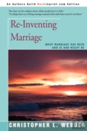 Re-Inventing Marriage