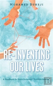 Re-Inventing Our Lives