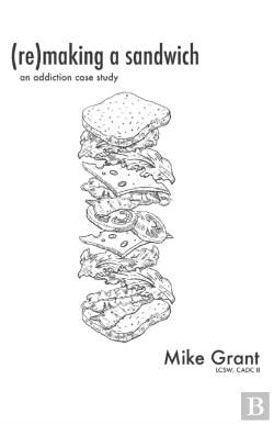 Bertrand.pt - Re Making A Sandwich: An Addiction Case