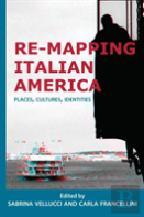 Re-Mapping Italian America