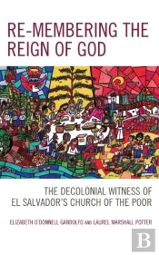 Re-Membering The Reign Of God