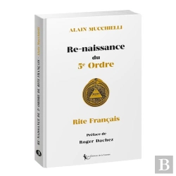 Bertrand.pt - Re-Naissance Du 5e Ordre Du Rite Français